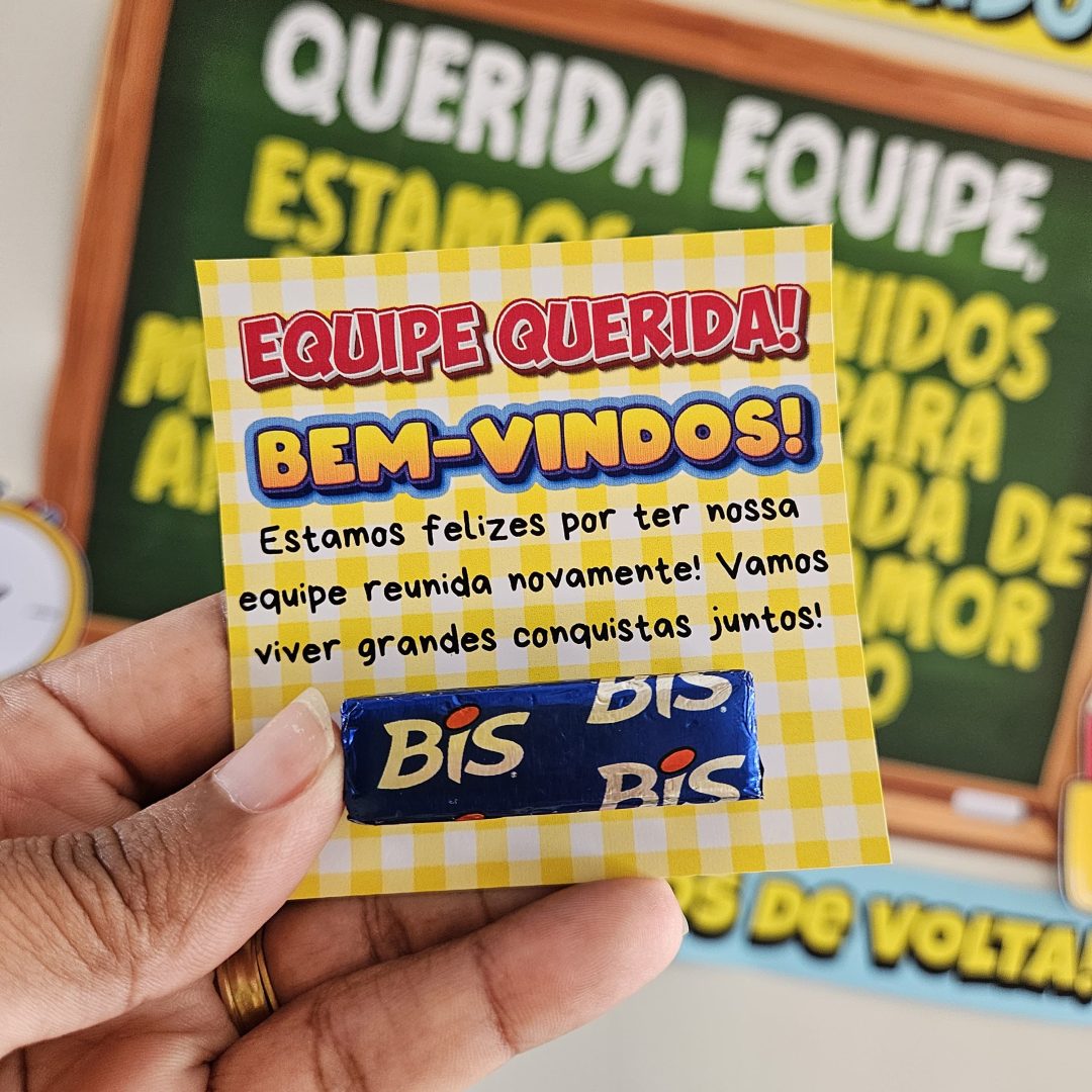 PAINEL E LEMBRANCINHA BOAS VINDAS EQUIPE!