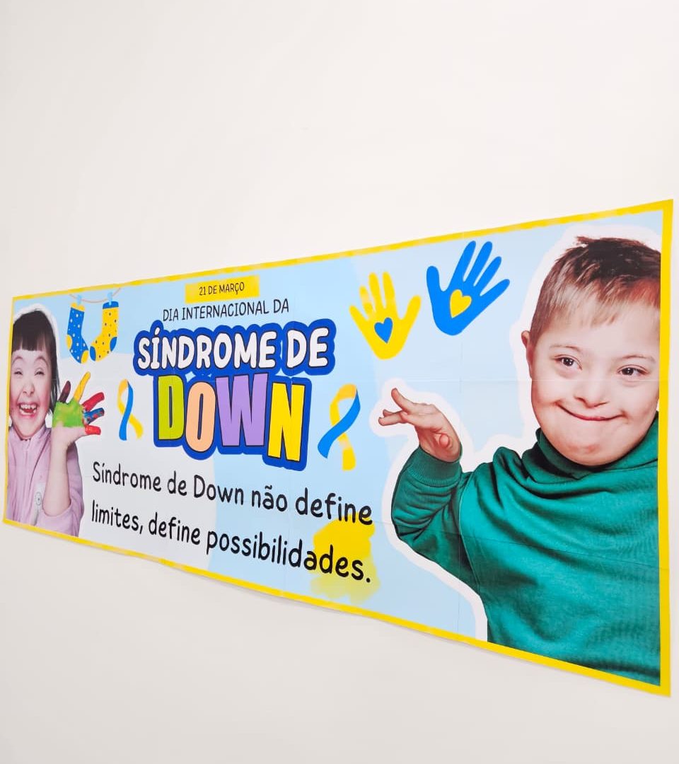 CARTAZ DIA INTERNACIONAL DA SÍNDROME DE DOWN