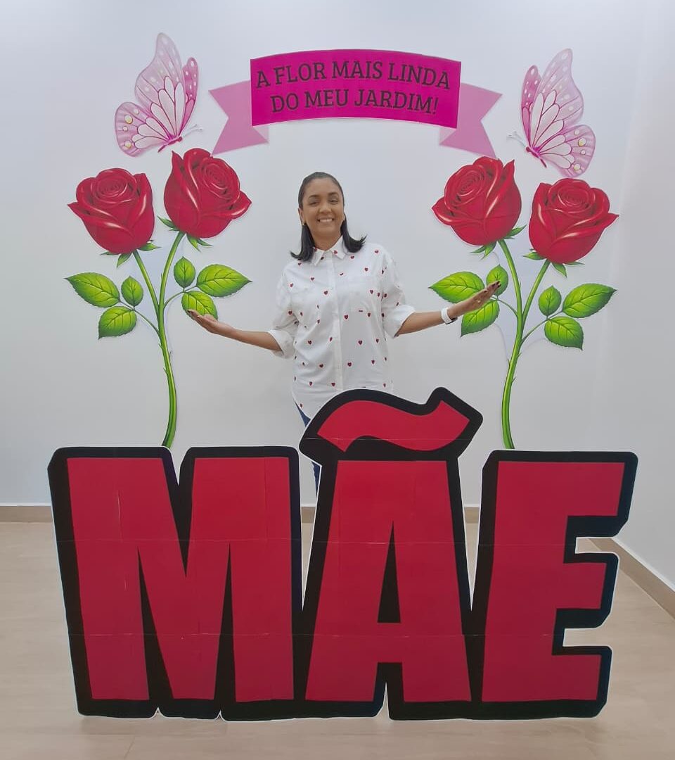 PAINEL DIA DAS MÃES - FLOR MAIS LINDO DO MEU JARDIM