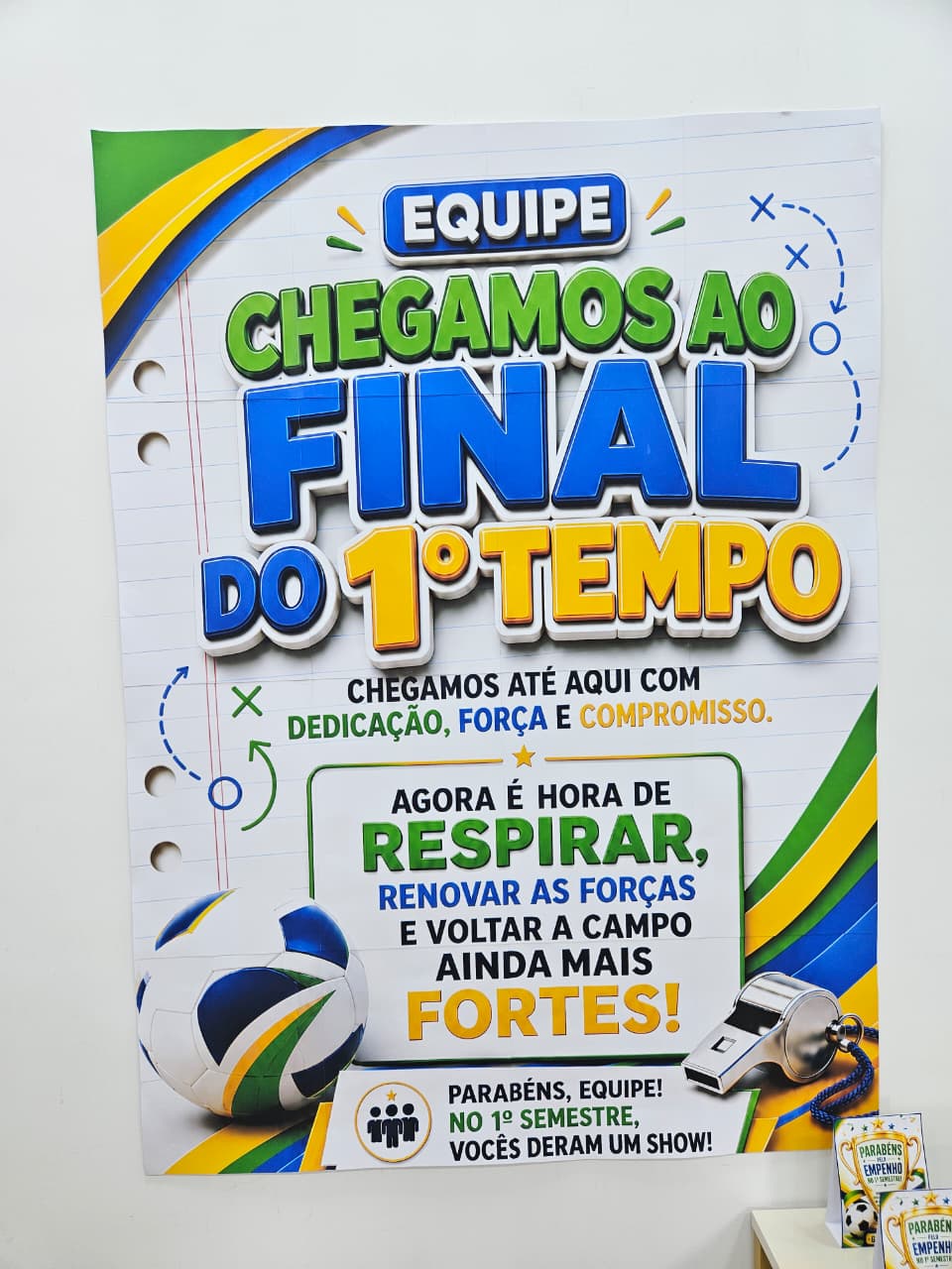FINAL DO 1º TEMPO - EQUIPE- CARTAZ, LEMBRANCINHA E CESTA - Imagem 4