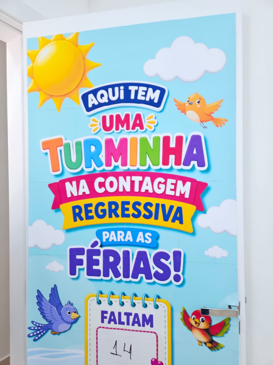 CARTAZ DE PORTA - TURMINHA NA CONTAGEM REGRESSIVA PARA AS FÉRIAS - Imagem 6