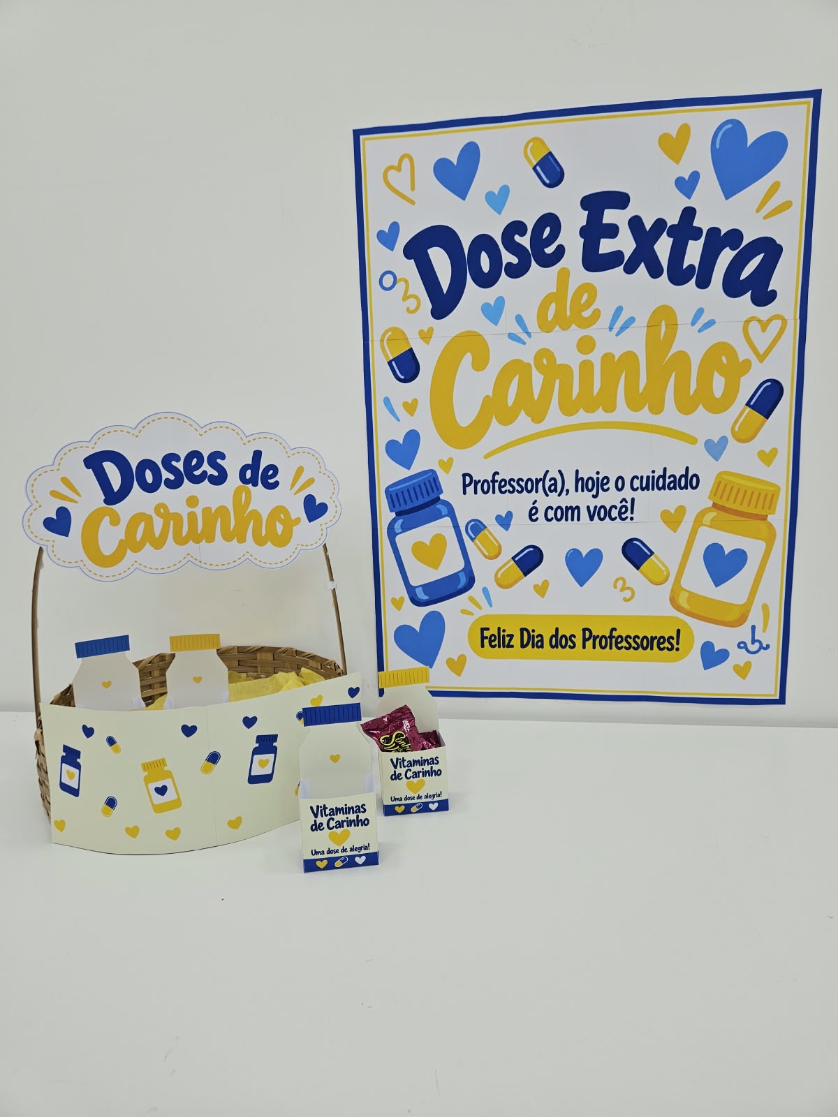 CARTAZ/CESTA E LEMBRANCINHA - DOSE EXTRA DE CARINHO - DIA DOS PROFESSORES - Imagem 2